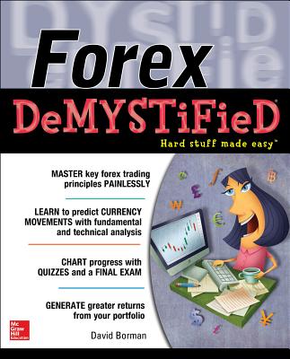 Forex Demystified: A Self-Teaching Guide Cover Image