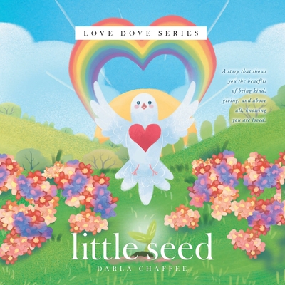 Little Seed: Love Dove Series Cover Image
