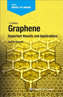 Graphene: Important Results and Applications Cover Image