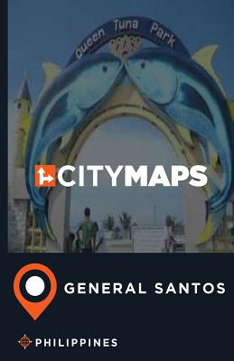 City Maps General Santos Philippines By James McFee Cover Image