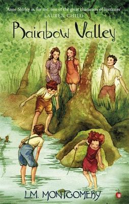 Rainbow Valley (Anne of Green Gables,Virago Modern Classics)