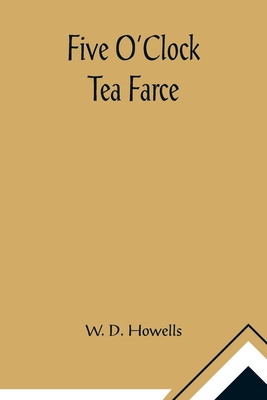 Five O'Clock Tea Farce Cover Image