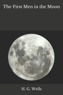 The First Men in the Moon