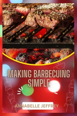 Making Barbecuing Simple Cover Image