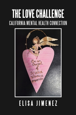 The Love Challenge: California Mental Health Connection Cover Image