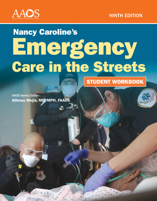 Nancy Caroline's Emergency Care in the Streets Student Workbook (Paperback) Cover Image