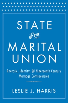 Cover for State of the Marital Union