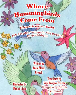 Where Hummingbirds Come From Bilingual Armenian English Cover Image