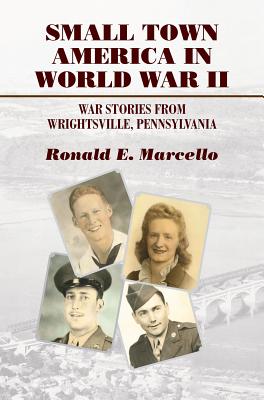 Cover for Small Town America in World War II