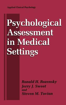 Psychological Assessment in Medical Settings (NATO Science Series B:)