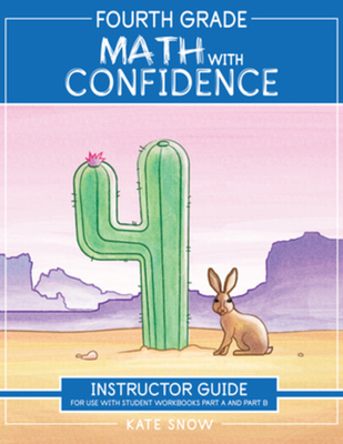 Fourth Grade Math with Confidence Instructor Guide Cover Image