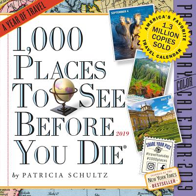 1,000 Places to See Before You Die Page-A-Day Calendar 2019 By Patricia Schultz Cover Image