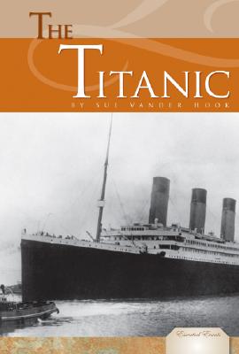 The Titanic (Essential Events Set 2) Cover Image