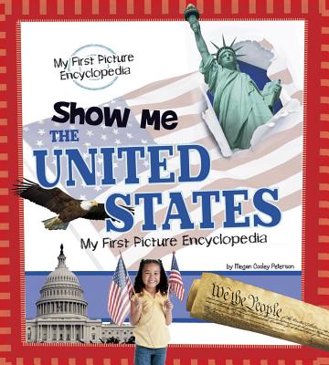 Show Me the United States (My First Picture Encyclopedias) Cover Image