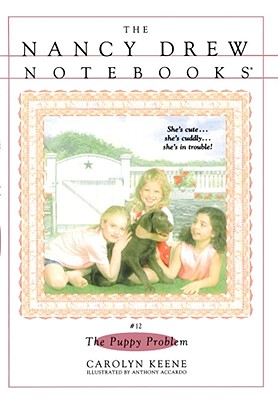The Puppy Problem (Nancy Drew Notebooks #12) By Carolyn Keene Cover Image