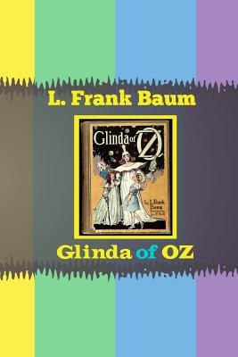Glinda of OZ (Children's Classics #13) By L. Frank Baum Cover Image