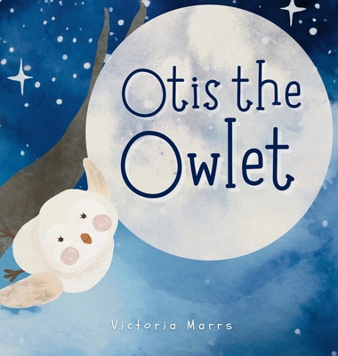 Otis the Owlet Cover Image