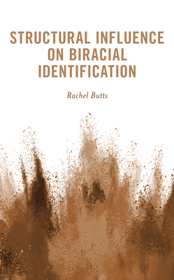 Structural Influence on Biracial Identification Cover Image