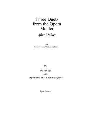Three Duets from the Opera Mahler Cover Image