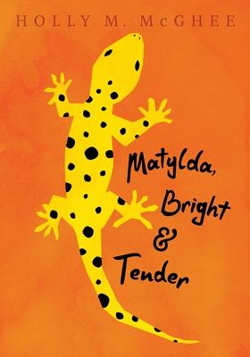 Cover for Matylda, Bright and Tender