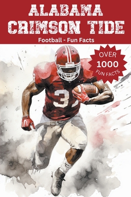Alabama Crimson Tide Football Fun Facts Cover Image