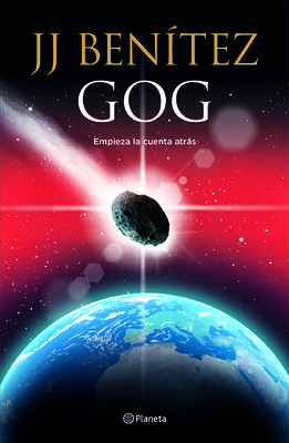 Gog: Empieza La Cuenta Atrás By J. J. Benítez Cover Image