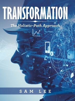 Transformation: The Holistic-Path Approach Cover Image