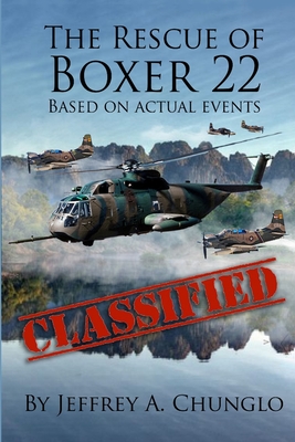 The Rescue of Boxer 22 By Jeffrey A. Chunglo Cover Image
