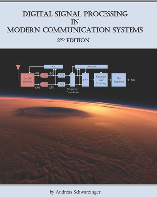 Digital Signal Processing in Modern Communication Systems (Edition 2) Cover Image