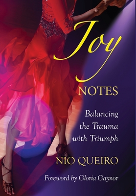 Joy Notes: Balancing the Trauma with Triumph Cover Image