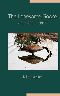 The Lonesome Goose and Other Stories Cover Image