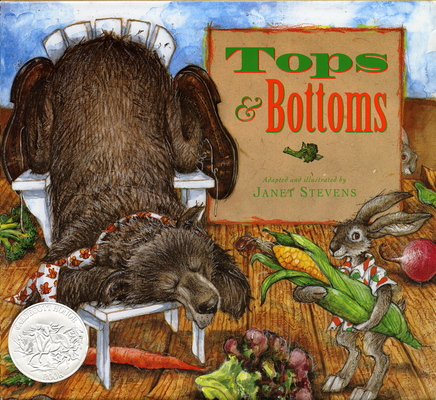 Tops & Bottoms By Janet Stevens, Janet Stevens (Illustrator) Cover Image