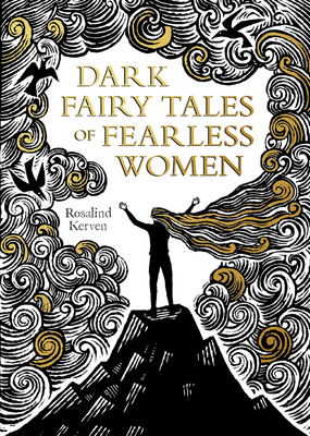 Dark Fairy Tales of Fearless Women Cover Image
