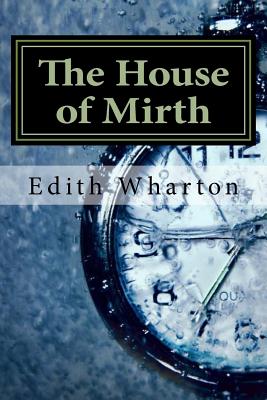 The House of Mirth