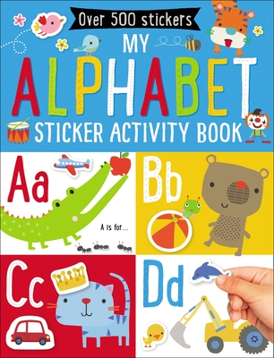 My Alphabet Sticker Activity Book By Make Believe Ideas Ltd Cover Image