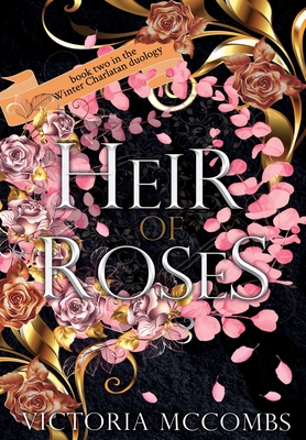 Heir of Roses By McCombs Cover Image