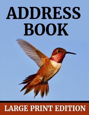 Address Book: 8.5" x 11" Large Print Alphabetical Address for Elderly, Seniors the Vision Impaired to Record Telephone Numbe (Large Print Paperback) | Left Bank Books