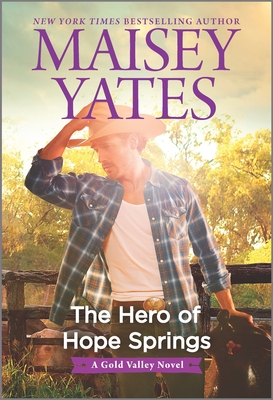 The Hero of Hope Springs (Gold Valley Novel #10)