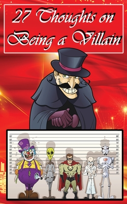 27 Thoughts on Being a Villain Cover Image