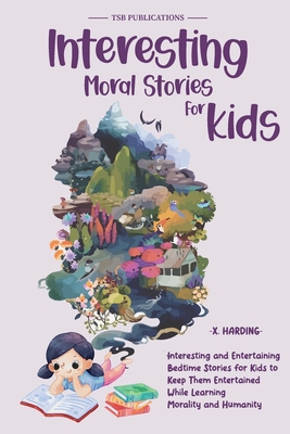 Interesting Moral Stories for Kids By Tsb Publications Cover Image