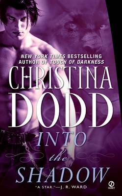 Into the Shadow: Darkness Chosen (A Darkness Chosen Novel #3)