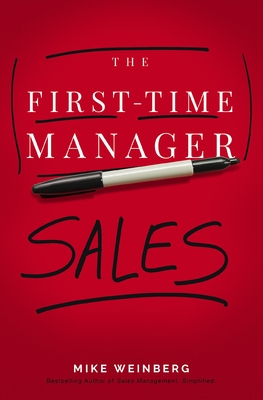 First-Time Manager: Sales Softcover