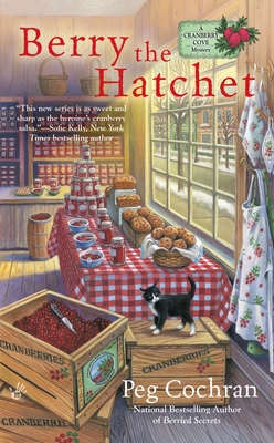 Berry the Hatchet (A Cranberry Cove Mystery #2) By Peg Cochran Cover Image