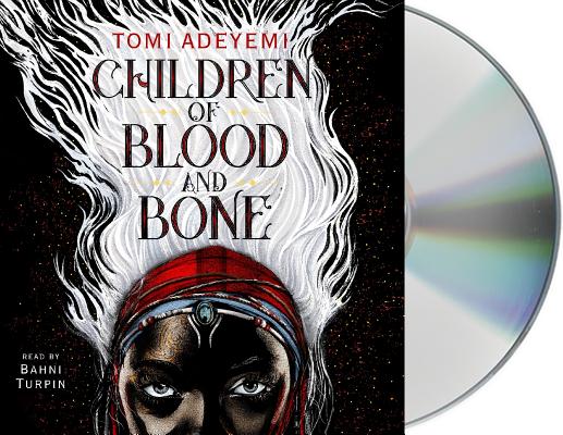 Children of Blood and Bone (Legacy of Orisha #1) By Tomi Adeyemi, Bahni Turpin (Read by) Cover Image