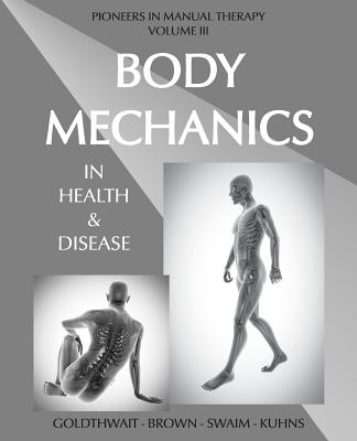Body Mechanics in Health and Disease Cover Image