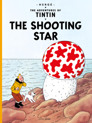 The Shooting Star (The Adventures of Tintin: Original Classic) By Hergé Cover Image
