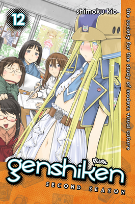Genshiken: Second Season 12 By Shimoku Kio Cover Image