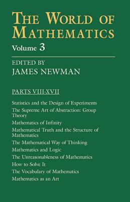 The World of Mathematics, Vol. 3: Volume 3 (Dover Books on Mathematics #3) Cover Image