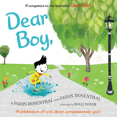 Dear Boy,: A Celebration of Cool, Clever, Compassionate You! Cover Image