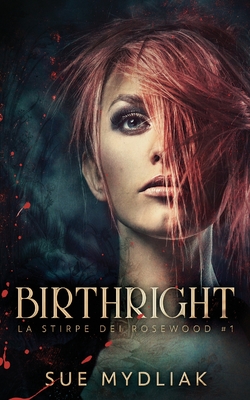 Birthright By Sue Mydliak, Federica Caglioni (Translator) Cover Image